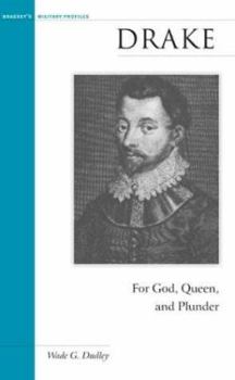Paperback Drake: For God, Queen, and Plunder Book