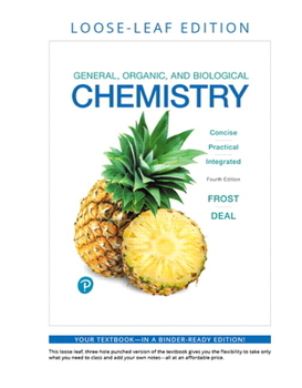 Loose Leaf General, Organic, and Biological Chemistry Book