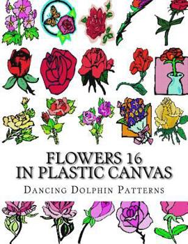 Paperback Flowers 16: in Plastic Canvas Book