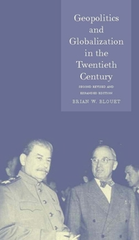 Hardcover Geopolitics and Globalization in the Twentieth Century Book