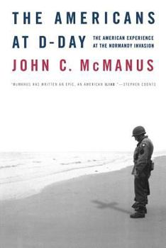 Paperback The Americans at D-Day: The American Experience at the Normandy Invasion Book