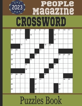 Paperback People Magazine Crossword Puzzles Book 2023: Large-print medium to hard Crossword Puzzles Book