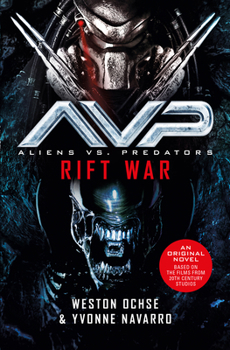 Paperback Aliens vs. Predators: Rift War Book