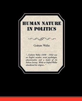 Paperback Human Nature In Politics Book