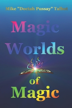 Paperback Magic Worlds of Magic Book
