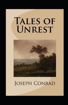 Paperback Tales of Unrest Annotated Book