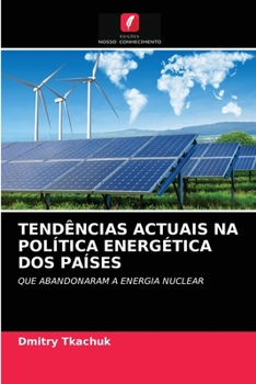 Paperback Tendências Actuais Na Política Energética DOS Países [Portuguese] Book