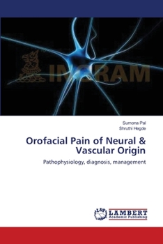 Paperback Orofacial Pain of Neural & Vascular Origin Book