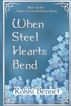 Paperback When Steel Hearts Bend Book