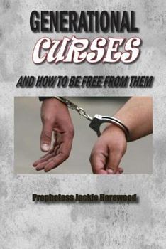 Paperback Generational Curses and How To Be Free from Them Book