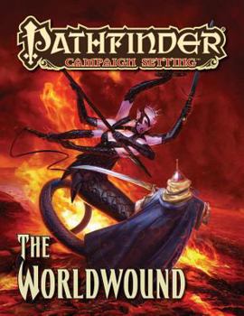 Pathfinder Campaign Setting: The Worldwound - Book  of the Pathfinder Campaign Setting