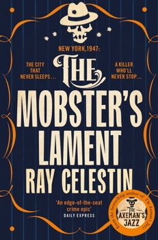 The Mobster's Lament - Book #3 of the City Blues Quartet