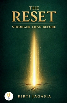 The Reset: Stronger Than Before