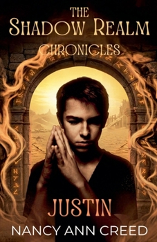 Paperback The Shadow Realm Chronicles: Justin Book