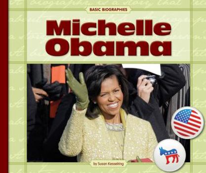 Michelle Obama - Book  of the Basic Biographies