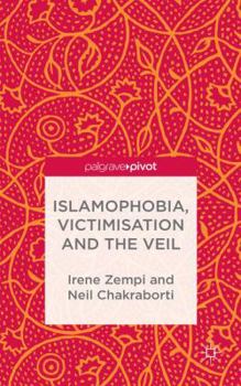 Hardcover Islamophobia, Victimisation and the Veil Book