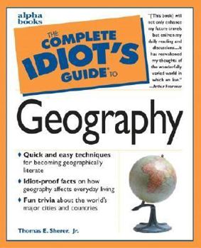 Paperback The Complete Idiot's Guide to Geography Book