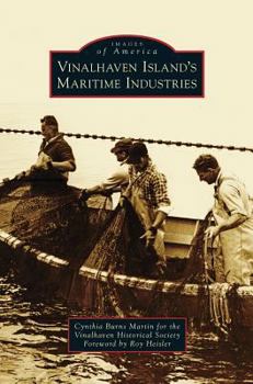 Hardcover Vinalhaven Island's Maritime Industries Book