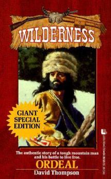 Mass Market Paperback Wilderness Giant: Ordeal Book