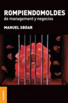 Paperback Rompiendomoldes de Management y Negocios [Spanish] Book