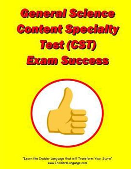 Paperback General Science Content Specialty Test (CST) Exam Success Book