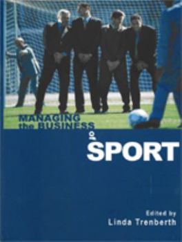 Hardcover Managing the Business of Sport Book