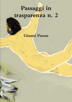 Paperback Passaggi in trasparenza n. 2 [Italian] Book