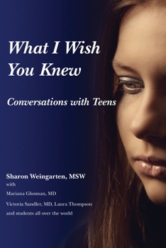 Paperback What I Wish You Knew Conversations: Conversations with Teens (Deluxe Color Edition) Book