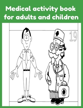 Paperback Medical activity book for adults and children Book