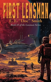 First Lensman - Book #2 of the Lensman