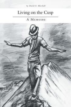 Paperback Living on the Cusp - A Memoire Book