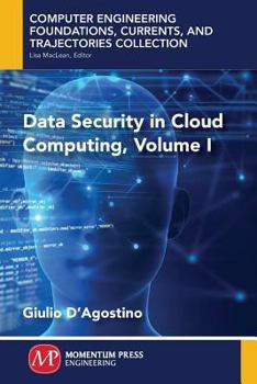 Paperback Data Security in Cloud Computing, Volume I Book