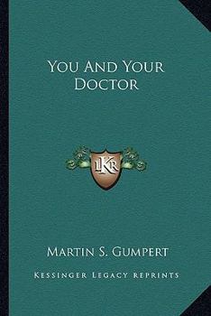 Paperback You And Your Doctor Book