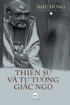 Paperback Thi&#7873;n S&#432; và T&#432; T&#432;&#7903;ng Giác Ng&#7897; [Vietnamese] Book