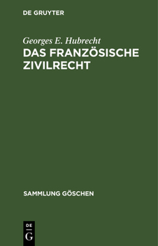 Das Franz�sische Zivilrecht