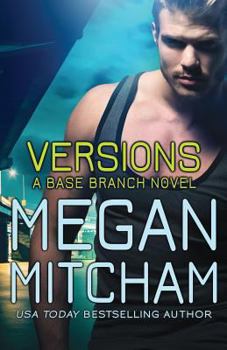 Versions - Book #7 of the Base Branch