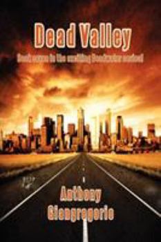 Dead Valley (Deadwater series Book 7) - Book #7 of the Deadwater