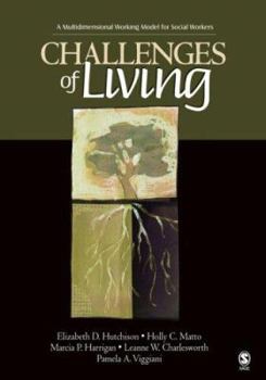 Paperback Challenges of Living: A Multidimensional Working Model for Social Workers Book