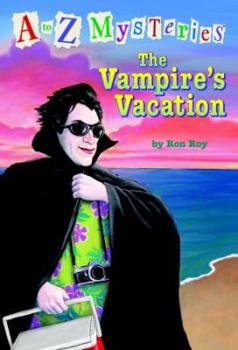 Paperback The Vampire's Vacation (A-Z Mysteries) Book