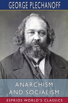 Paperback Anarchism and Socialism (Esprios Classics): Translated by Eleanor Marx Aveling Book