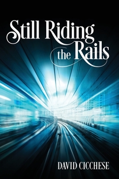 Paperback Still Riding the Rails Book