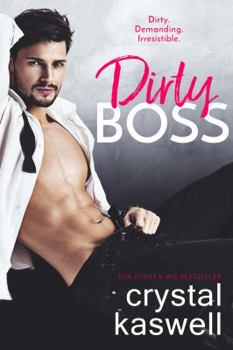 Paperback Dirty Boss (Dirty Rich) Book