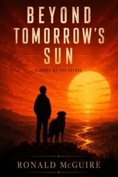 Paperback Beyond Tomorrow's Sun: A Novel of the Future Book