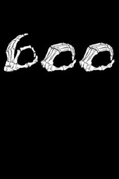 Notebook: Boo Skeleton Hands Sign Halloween Gift Love Skeletons Black Lined Journal Writing Diary - 120 Pages 6 x 9