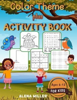 Paperback Color Theme PLUS ACTIVITY BOOK: A Fun Kid Workbook Game For Learning Book