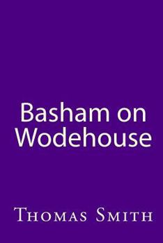 Paperback Basham On Wodehouse Book