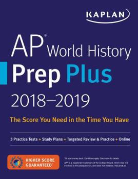Paperback AP World History Prep Plus 2018-2019: 3 Practice Tests + Study Plans + Targeted Review & Practice + Online Book