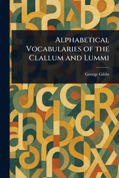 Paperback Alphabetical Vocabularies of the Clallum and Lummi Book