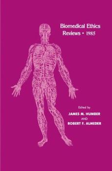 Paperback Biomedical Ethics Reviews - 1985 Book