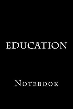 Paperback Education: Notebook Book